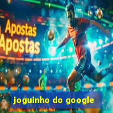 joguinho do google